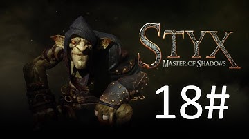 Styx Master of Shadows PS4 ( Let