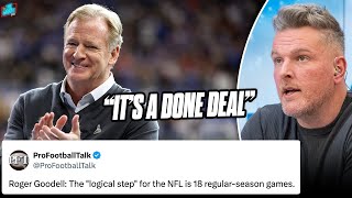 Goodells Nfls 18 Game Schedule Is Confirmed, 100% Coming Pat Mcafee Show