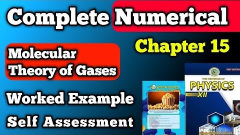 Numerical Solution Chapter 15 Molecular theory of gases class 12 new physics book | Second year