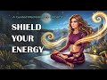 Empath Energy Drain? This Daily Shield Stops It Cold