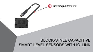 Block-Style Capacitive Smart Level Sensors with IO-Link