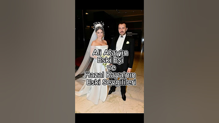Ali Atay'ın Eski Eşi ve Hazal Kaya'nın Eski Sevgilileri Kimdir?
