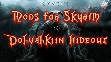 Mods for Skyrim - Dovahkiin Hideout