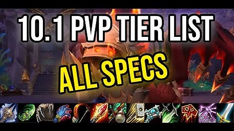 10.1 Tier List - ALL SPECS - PvP - (Prediction)
