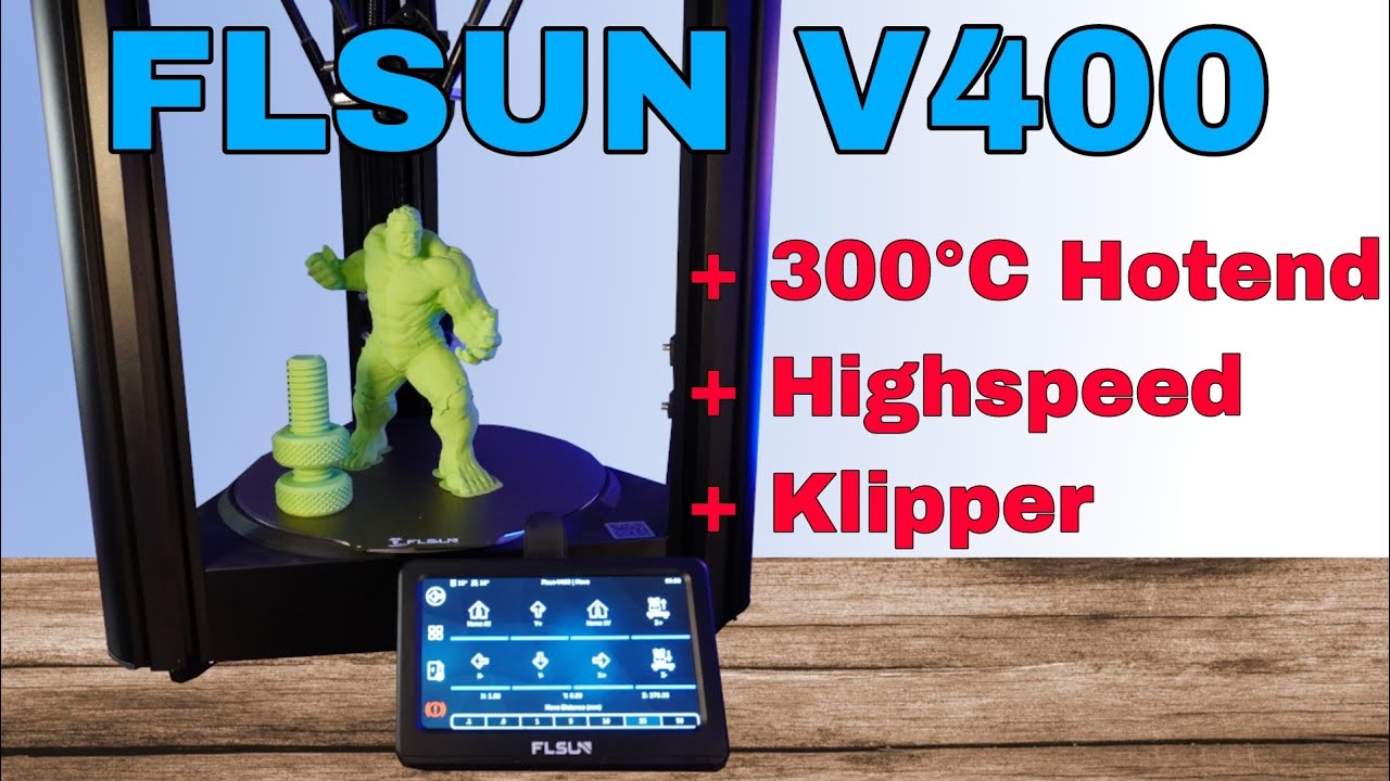 FLSUN V400 - Highspeed 3D Drucker mit Klipper - YouTube