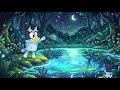 Bluey’s Enchanted Forest Quest