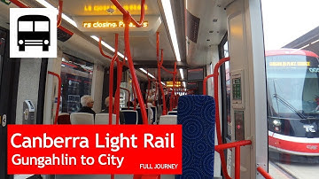 🚋 FULL Journey: Transport Canberra Light Rail - Gungahlin Place to City Alinga Street 🚋
