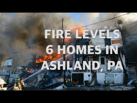 6 homes destroyed in massive fire - Ashland, PA - 02/21/2019