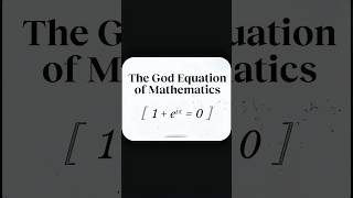 The Most Beautiful Equation in Mathematics? #trendingshorts #viralshort #shorts