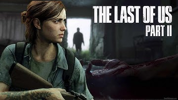 The Last of Us 2 Part 11 Stalkers