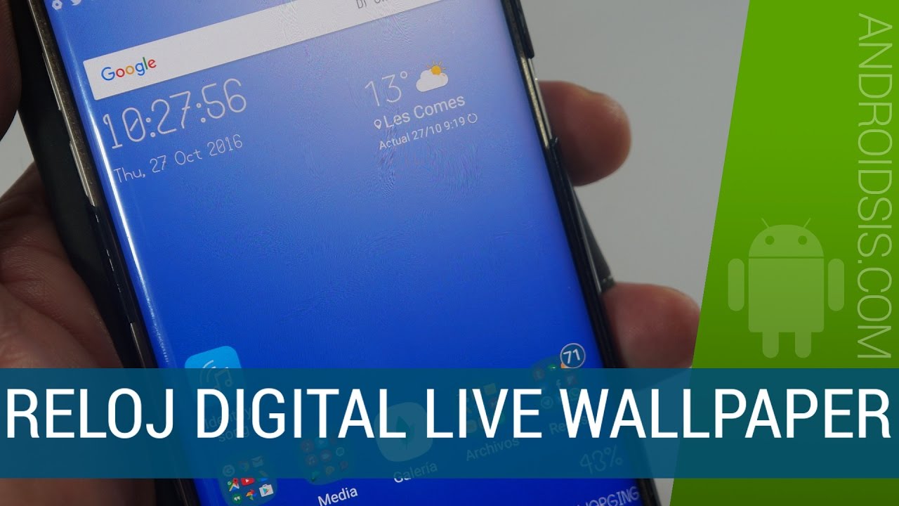 Reloj Digital Live Wallpaper. ¡¡Te va a encantar!! - YouTube