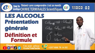 Chimie Terminale 2 les alcools - présentation générale - Définition et Formule