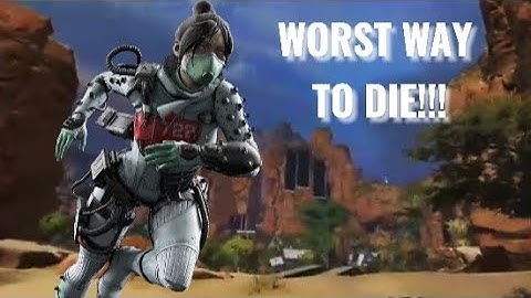 The Worst Way To Die...