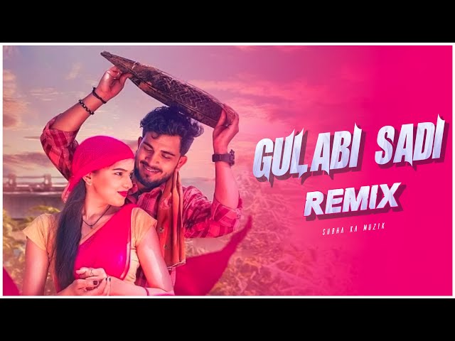 Gulabi Sadi Remix | Subha Ka Muzik l Cute Love Story | New Marathi Song Remix | Dance | Dj Remix class=