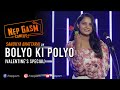 Bolyo Ki Polyo | Nepali Stand-Up Comedy | Sandhya Bhattarai | Nep-Gasm Comedy