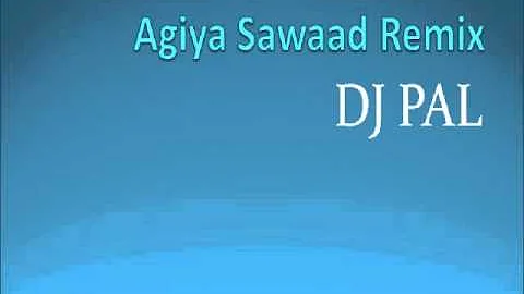 Agiya Sawaad