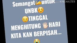 Unbk Detik2 perpisahan