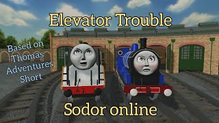 Elevator Trouble - Sodor Online