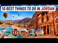 10 best things to do in Jordan | top 10 places to visit in jordan