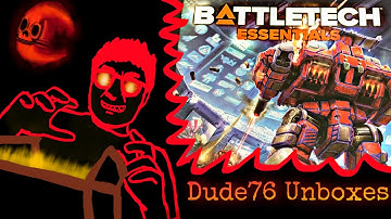 Dude76 Unboxes the Battletech Essentials box!