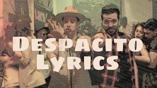 Luis Fonsi - Despacito (lyrics/lyrical Video) Ft Daddy Yankee