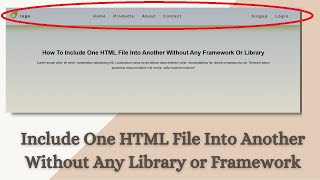How to Include one HTML file into Another without any Framework or Library | HTML CSS JS Project