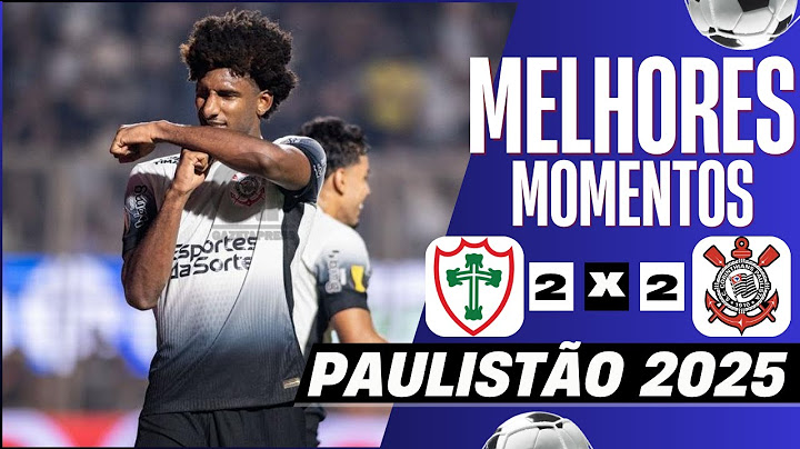 Portuguesa 2 x 2 Corinthians - Melhores Momentos (COMPLETO) | Paulistão 2025