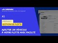 Digiparc module flotte gestion des vhicules  ajouter un vhicule  votre flotte avec facilit