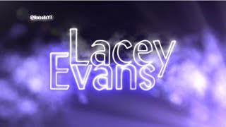 Lacey Evans Custom Entrance Video
