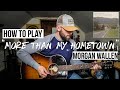 More Than My Hometown  - Morgan Wallen (Guitar Tutorial + Chords)