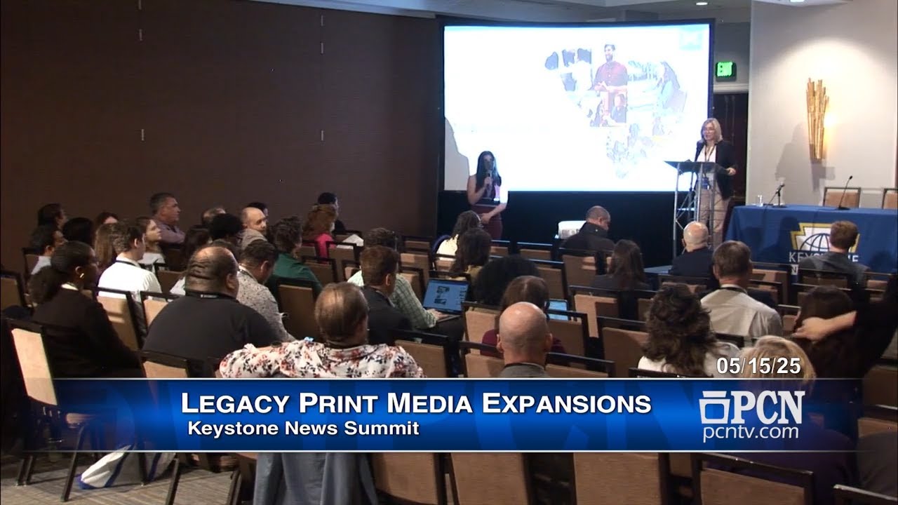 Legacy Print Media Expansion & For-Profit News Organizations: Keystone News Summit (05/15/25)