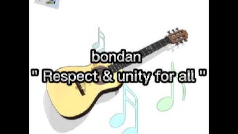 Respect & unity for all ~ bondan lirikk