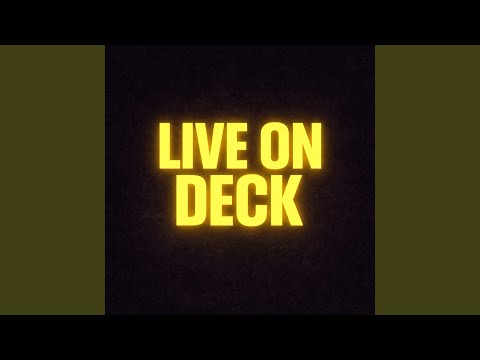 Live On Deck