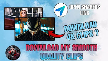 HOW TO OPEN SHAREUS LINK TO DOWNLOAD MY SMOOTH QUALITY CLIPS FOR EDITS