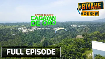 Biyahe ni Drew: Revisiting Cagayan De Oro | Full episode