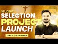 Student Selection Project Launch 🚀 Biggest Initiative for Banking Aspirants 2025 💥Must Join