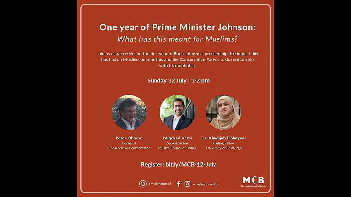 Islamophobia in the Conservative Party: One year of Prime Minister Johnson [12/07/20]