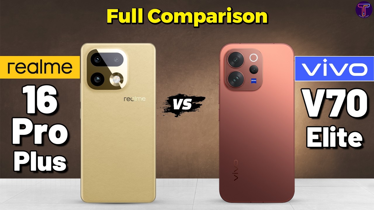 Realme 16 Pro Plus vs Vivo V70 Elite : Full Comparison 🤔❓
