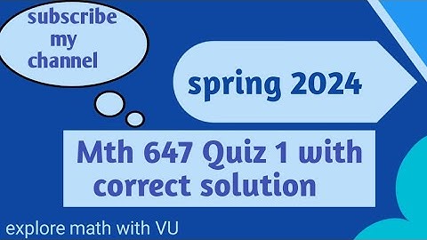 mth 647 quiz 1 with correct solution| quiz 1 with correct solution of mth647#mathematics #maths