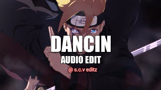 DANCIN - Audio Edit