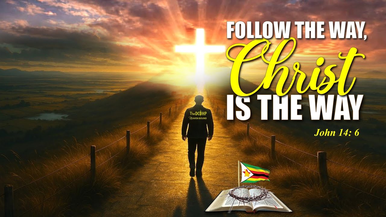 Follow The Way; Christ Is The Way - YouTube