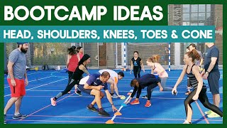 Head, Shoulders, Knees, Toes and CONE | Bootcamp Workout Training Ideas For Instructors