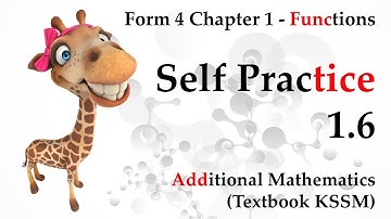 KSSM Form 4 Add Maths Chapter 1 - Functions | Self Practice 1.6