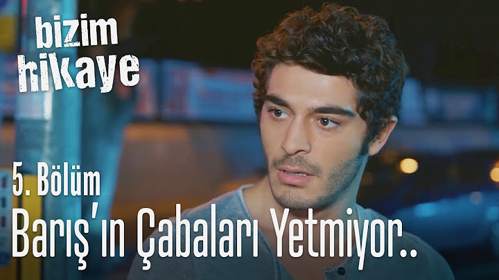 Barış'ın çabaları yetmiyor.. - Bizim Hikaye 5. Bölüm