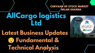 Allcargo logistics Ltd Fundamental \& Technical Analysis | Business Updates | Carvaan of Stock Market