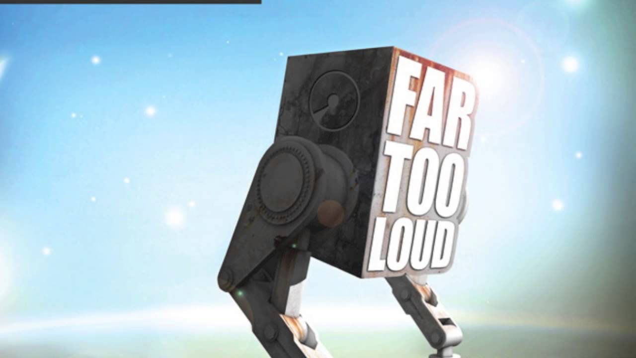 Far Too Loud - Rock That Beat