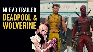 Nuevo trailer Deadpool and Wolverine: Cassandra Nova y ¿Doctor Strange? - The Top Comics