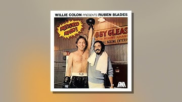 Rubén Blades & Willie Colón - Pablo Pueblo (Audio Oficial)