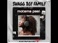 Swag boy family motema pasi