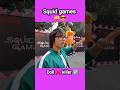 Squid games Sourav joshi 😎😱#shorts #youtubeshorts